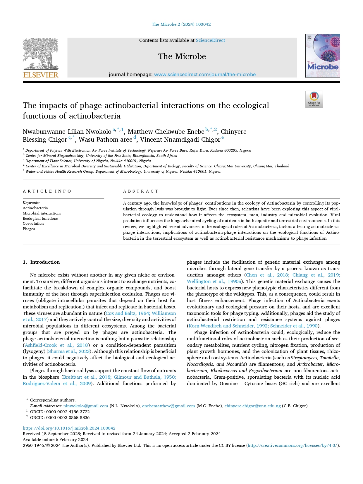 5. Nwokolo, N.L., Enebe, M.C., Chigor, C.B., Pathom-aree, W. and Chigor, V.N. (2024). The impacts of phage-actinobacterial interactions on the ecological functions of actinobacteria. The Microbe, Vol. 2, March 2024, 100042 https://doi.org/10.1016/j.microb.2024.100042